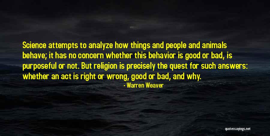 No Wrong Answers Quotes By Warren Weaver No Wrong Answers Quotes By Warren Weaver