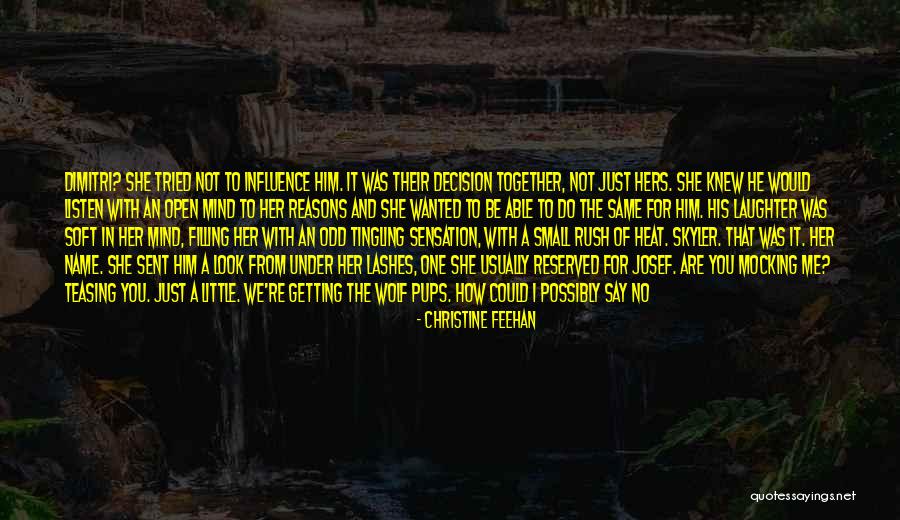 No Wrong Decision Quotes By Christine Feehan