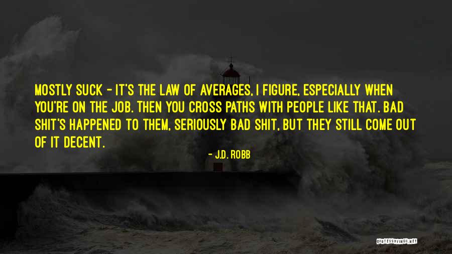 No1 Copperpot Quotes By J.D. Robb No1 Copperpot Quotes By J.D. Robb
