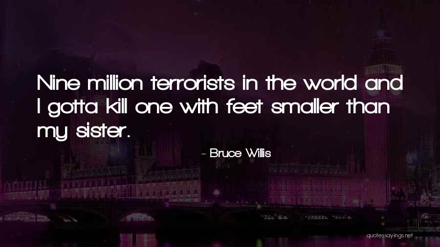 No109shop Quotes By Bruce Willis No109shop Quotes By Bruce Willis
