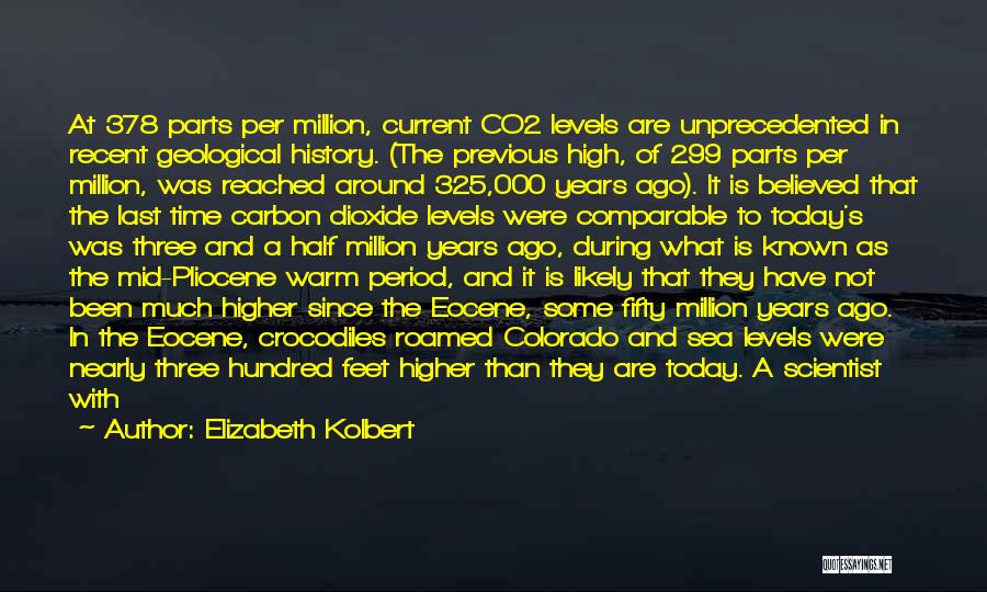 Noaa Quotes By Elizabeth Kolbert