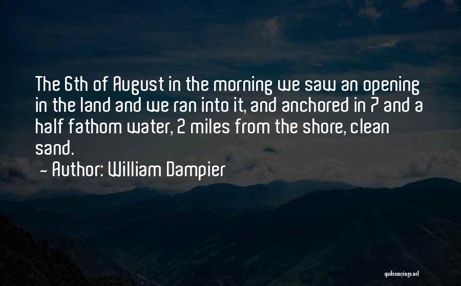 Noades Architect Quotes By William Dampier