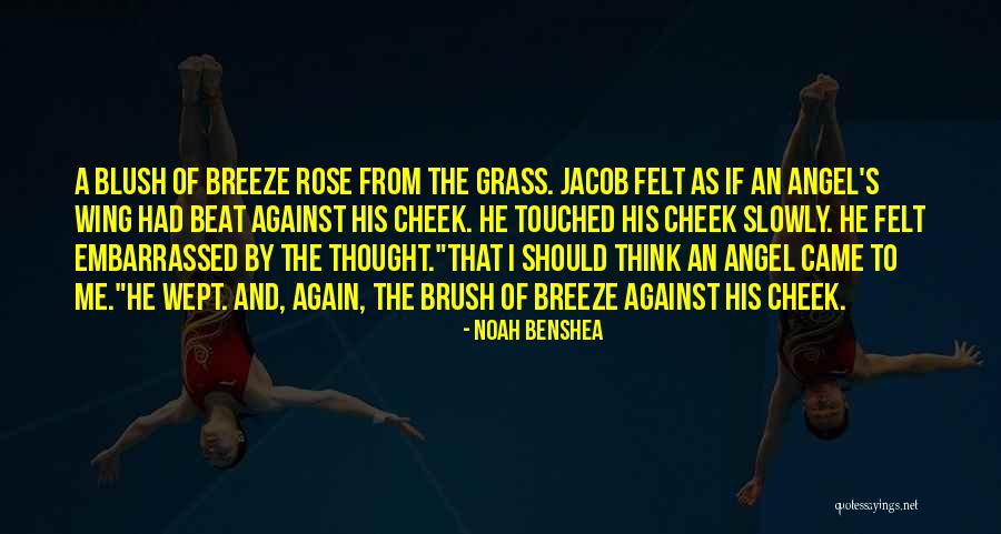 Noah And Me Quotes By Noah Benshea Noah And Me Quotes By Noah Benshea