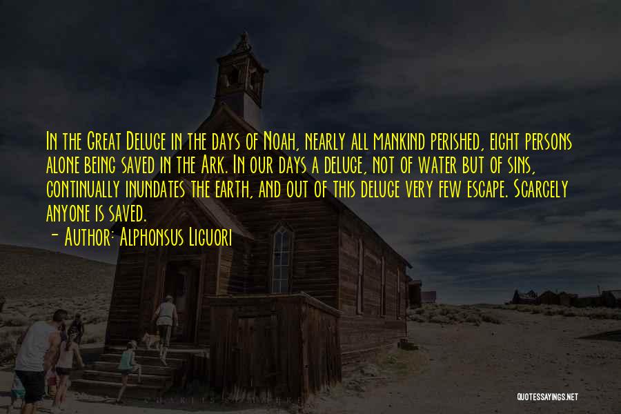 Noah And The Ark Quotes By Alphonsus Liguori