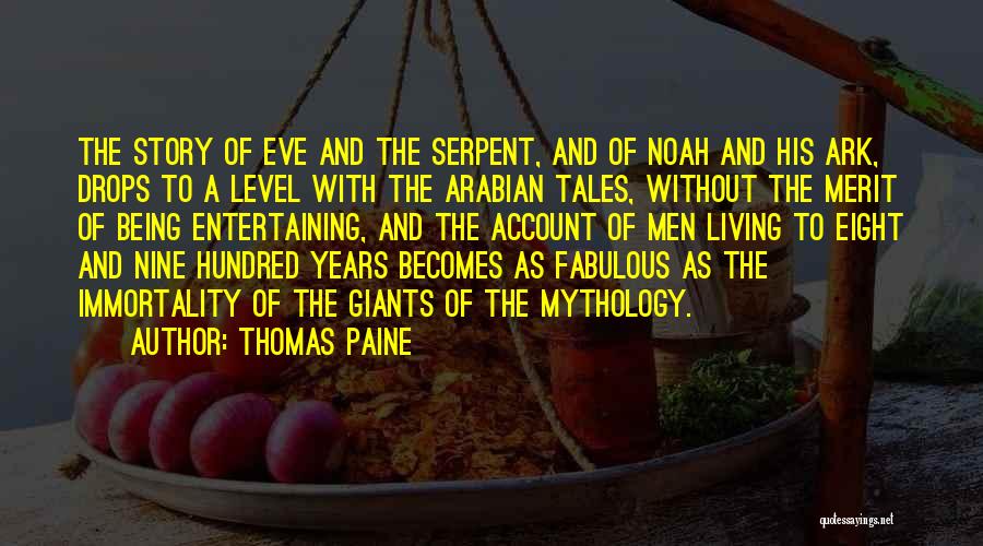 Noah And The Ark Quotes By Thomas Paine