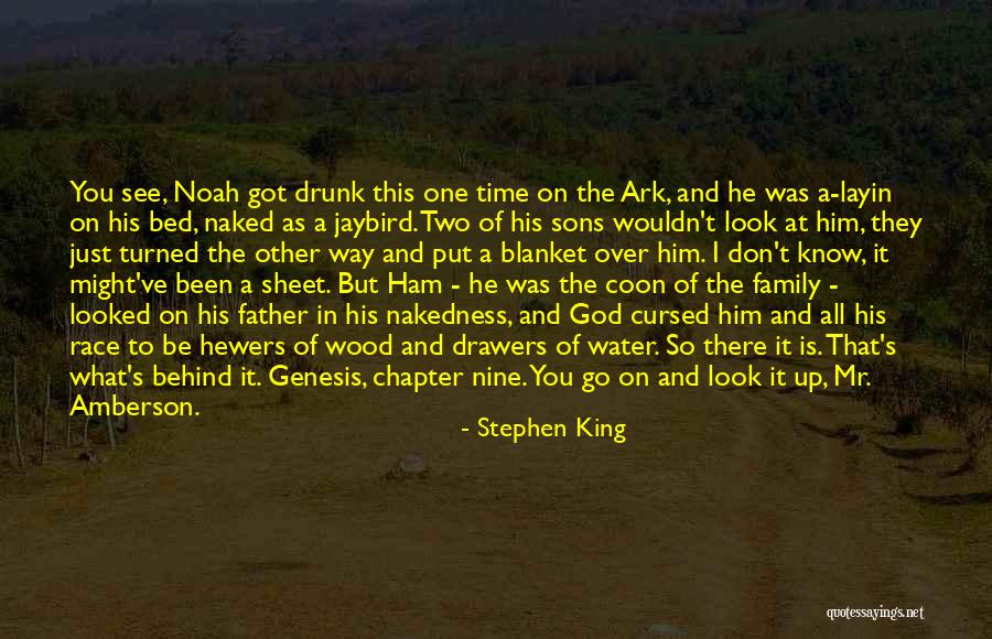 Noah Ark Quotes By Stephen King