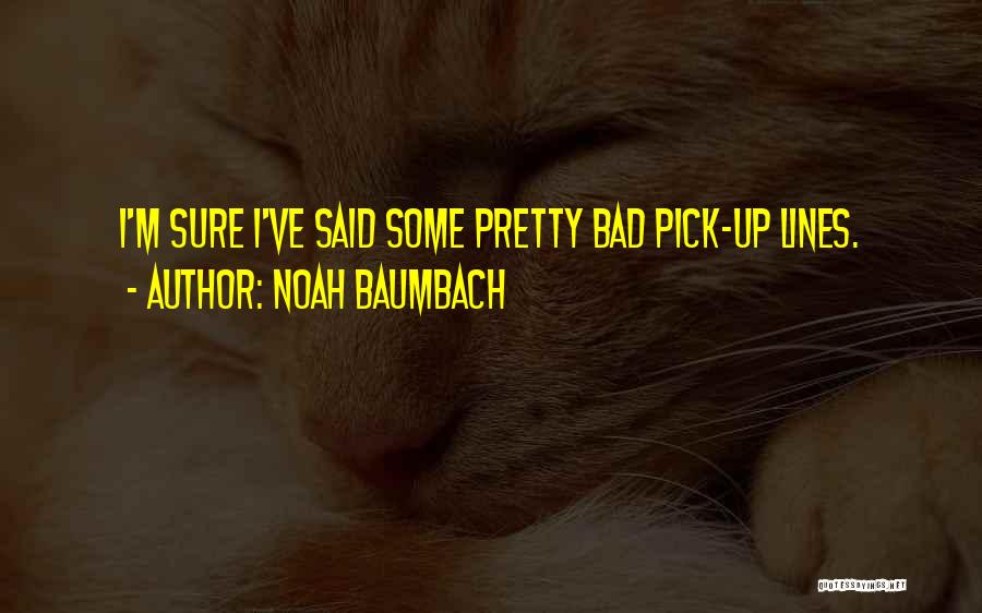 Noah Baumbach Quotes 1553880