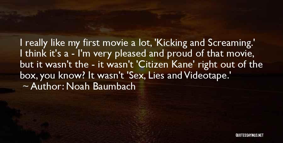 Noah Baumbach Quotes 156243