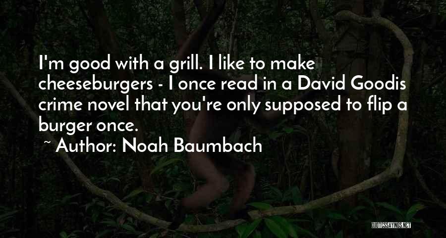 Noah Baumbach Quotes 264369