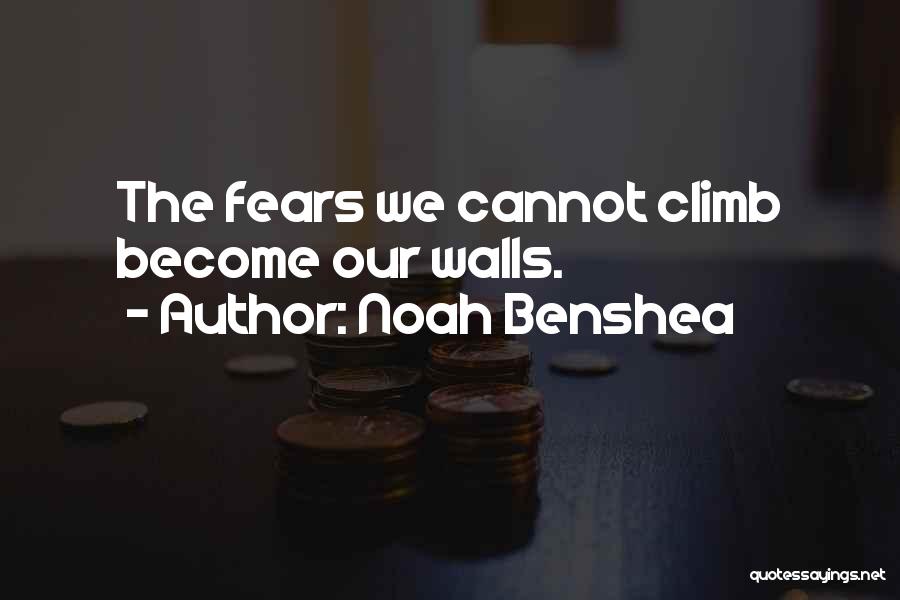 Noah Benshea Quotes 976383