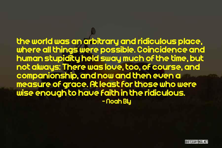 Noah Bly Quotes 1015178 Noah Bly Quotes 1015178