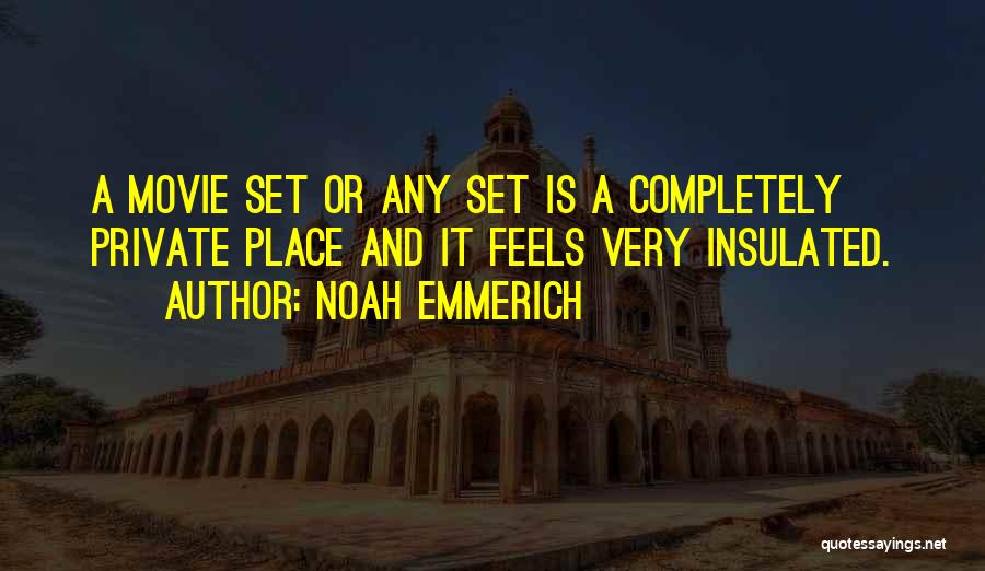 Noah Emmerich Quotes 277678