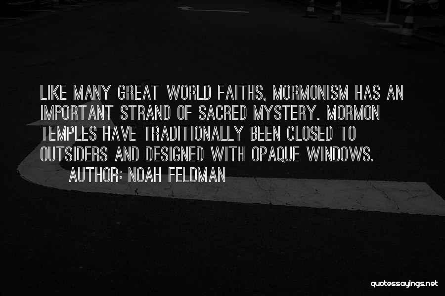 Noah Feldman Quotes 403048