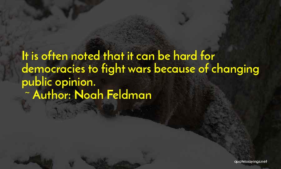 Noah Feldman Quotes 725261