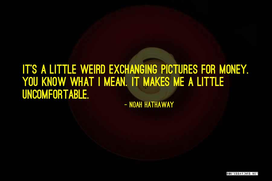 Noah Hathaway Quotes 1739938 Noah Hathaway Quotes 1739938