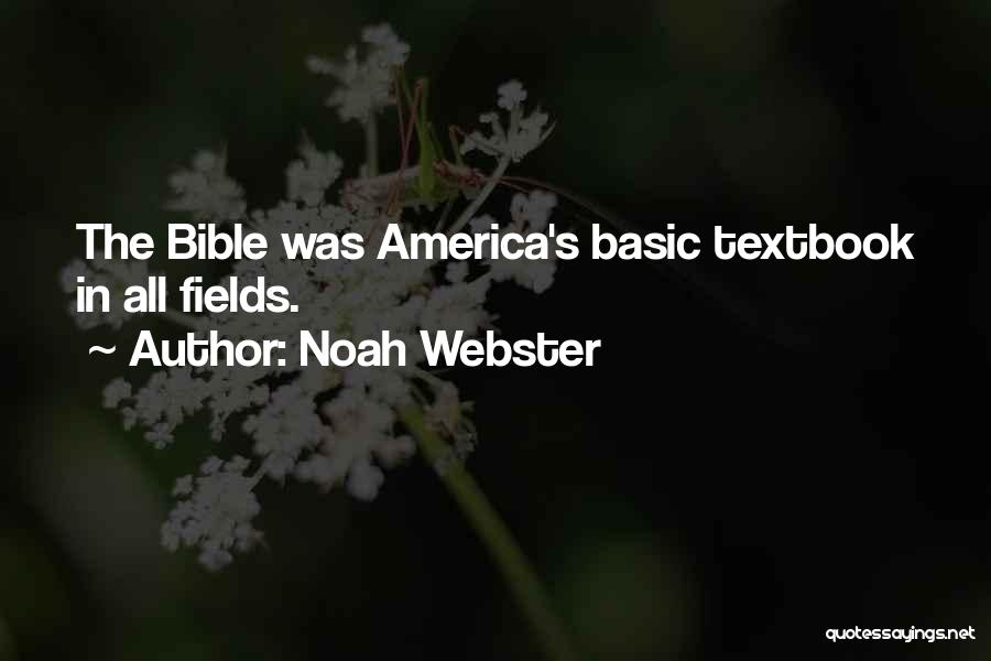 Noah In The Bible Quotes By Noah Webster