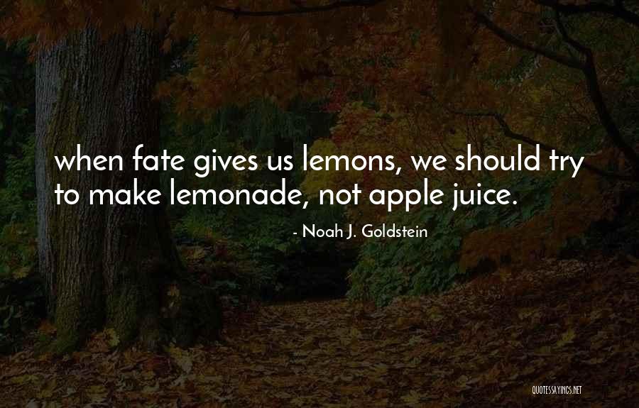 Noah J. Goldstein Quotes 1071957 Noah J. Goldstein Quotes 1071957