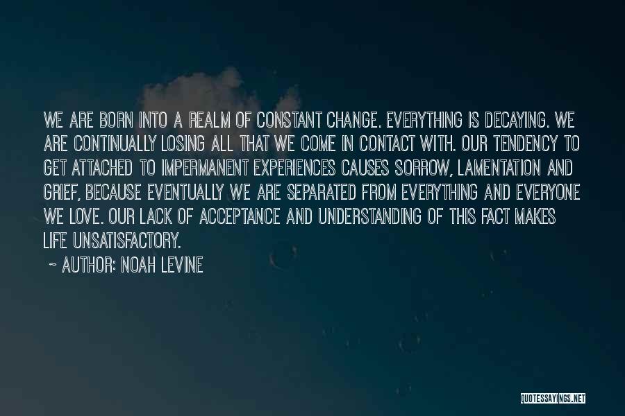 Noah Levine Quotes 1106466