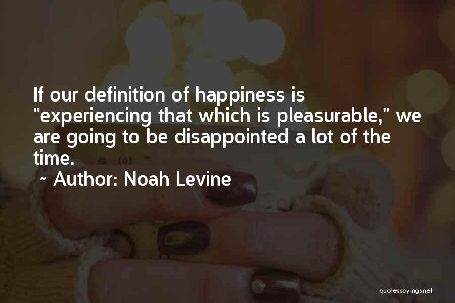 Noah Levine Quotes 2240916
