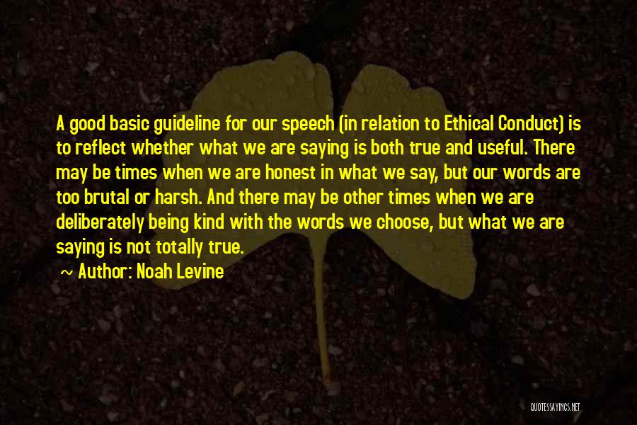Noah Levine Quotes 418153