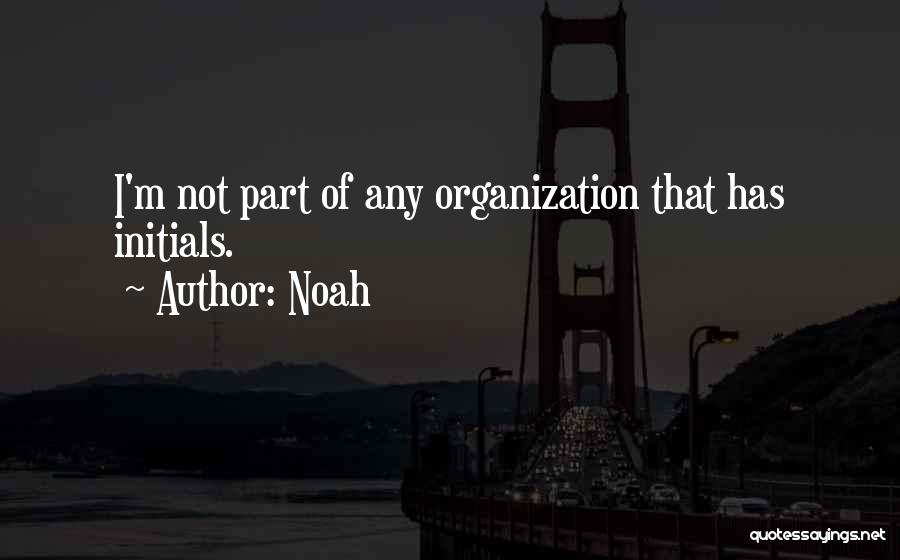 Noah Quotes 1761613