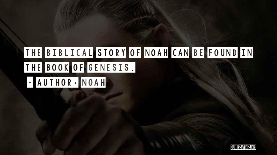 Noah Quotes 726085
