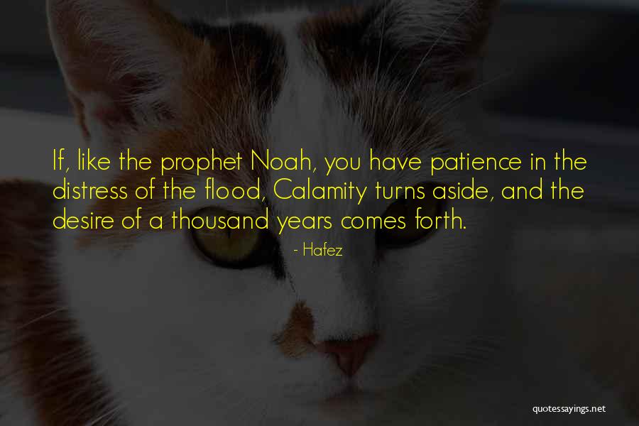 Noah S Flood Quotes By Hafez Noah S Flood Quotes By Hafez
