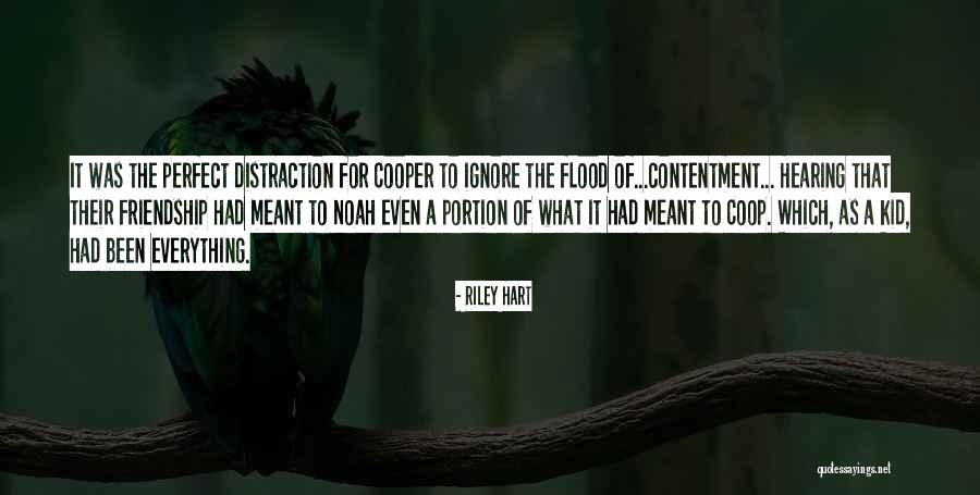 Noah S Flood Quotes By Riley Hart Noah S Flood Quotes By Riley Hart