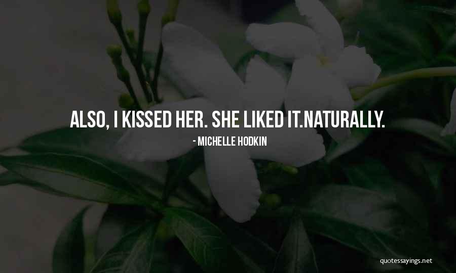 Noah Shaw Quotes By Michelle Hodkin Noah Shaw Quotes By Michelle Hodkin