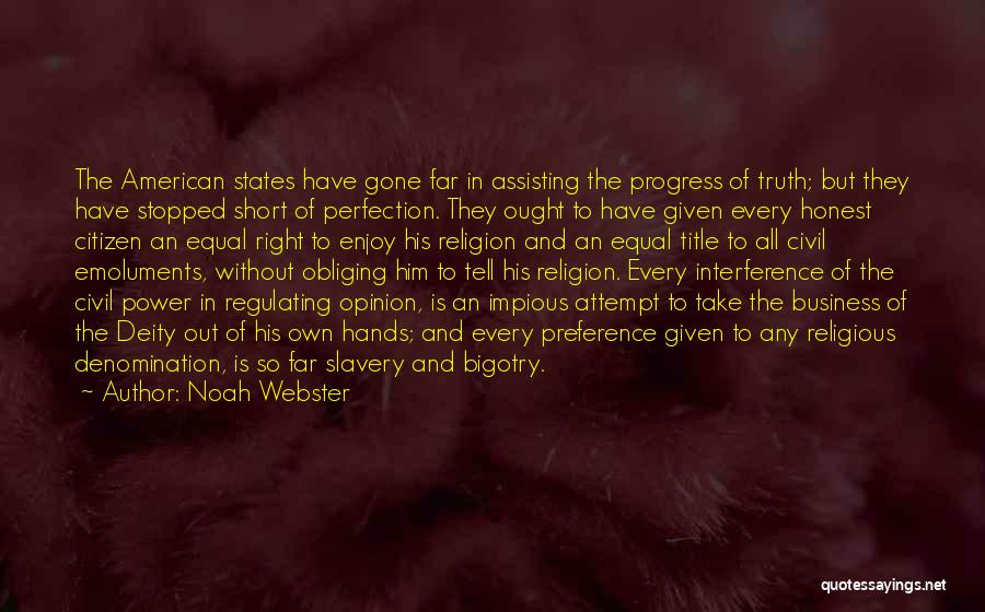 Noah Webster Quotes 1126000