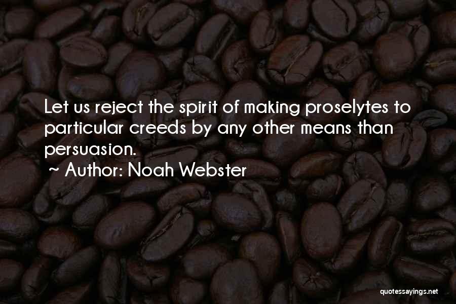 Noah Webster Quotes 2035895