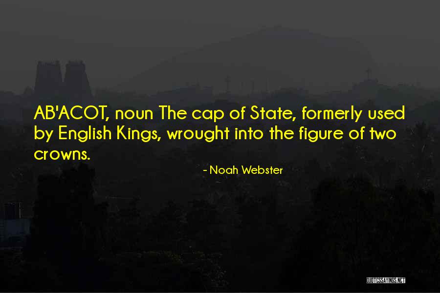 Noah Webster Quotes 839526