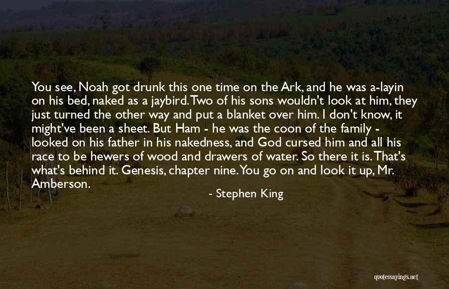 Noah's Ark Quotes By Stephen King