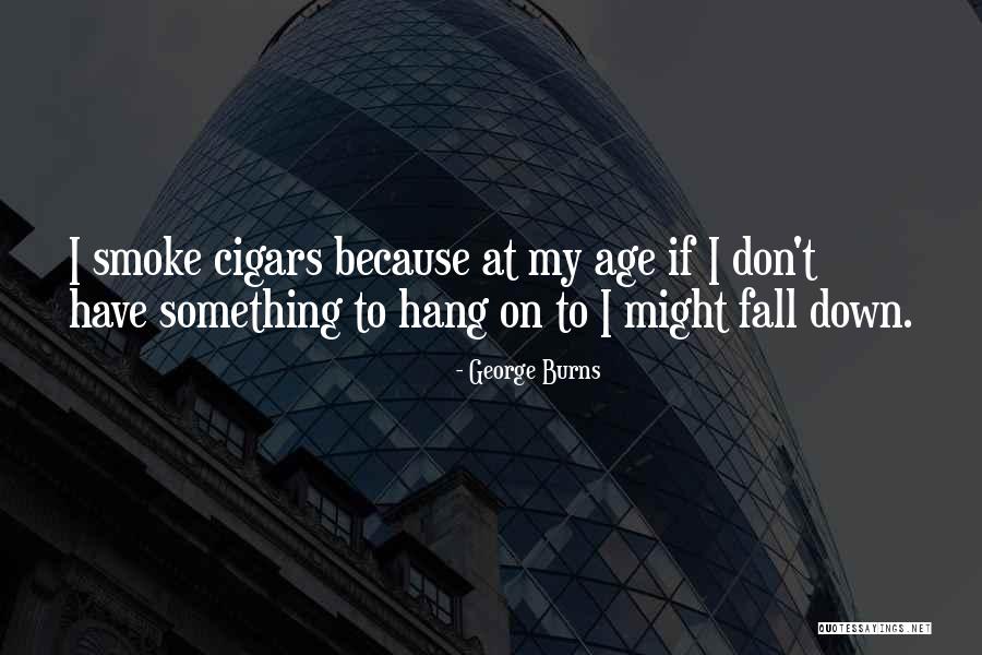 Noakes Foundation Quotes By George Burns Noakes Foundation Quotes By George Burns