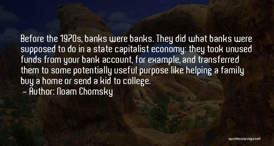 Noam Quotes By Noam Chomsky