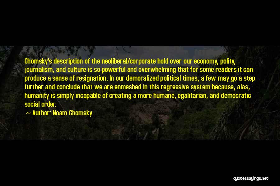 Noam Quotes By Noam Chomsky