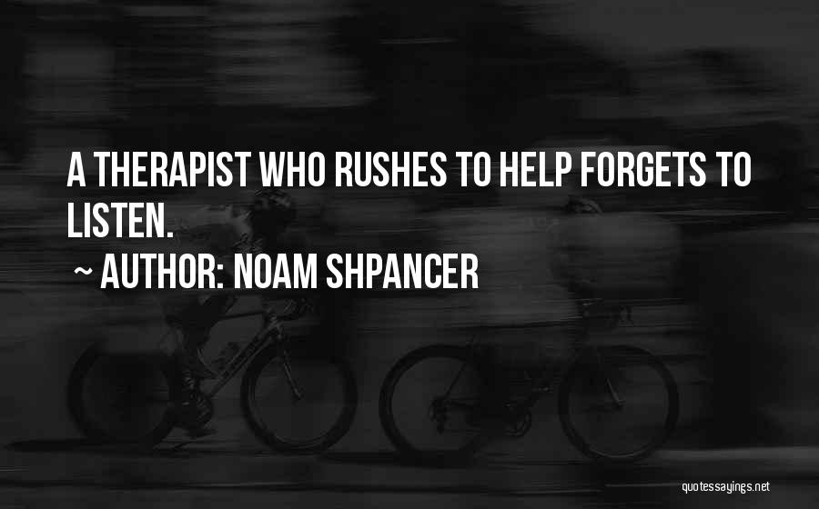 Noam Shpancer Quotes 1568619