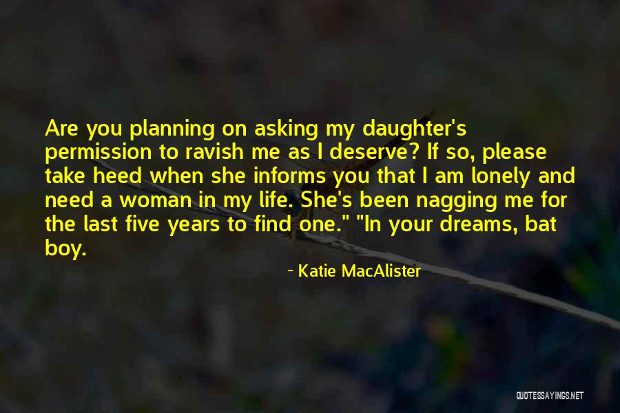 Noami Devore Quotes By Katie MacAlister Noami Devore Quotes By Katie MacAlister