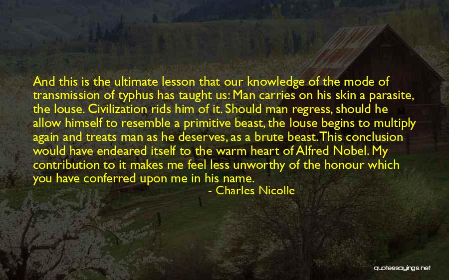 Nobel Lecture Quotes By Charles Nicolle Nobel Lecture Quotes By Charles Nicolle
