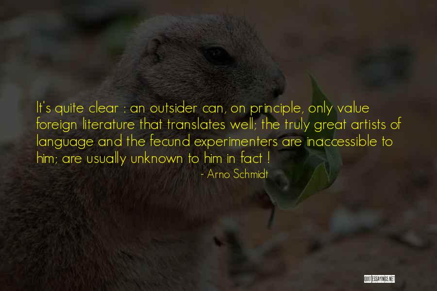 Nobel Prize In Literature Quotes By Arno Schmidt Nobel Prize In Literature Quotes By Arno Schmidt