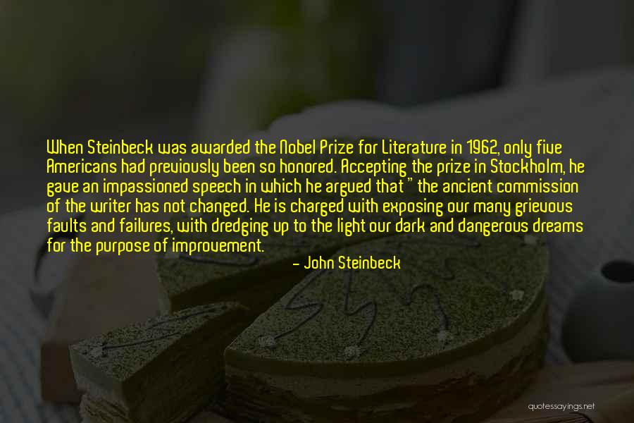 Nobel Prize In Literature Quotes By John Steinbeck Nobel Prize In Literature Quotes By John Steinbeck