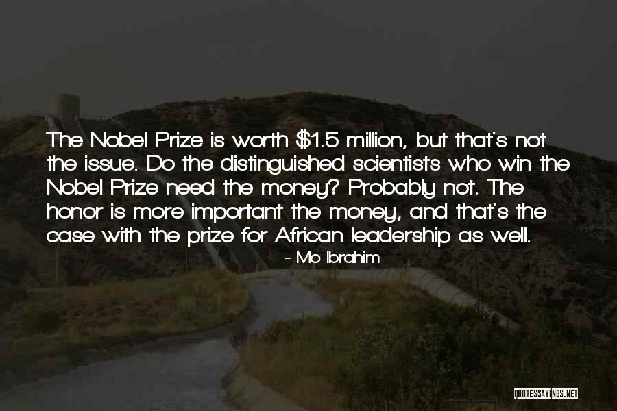 Nobel Prize Quotes By Mo Ibrahim Nobel Prize Quotes By Mo Ibrahim