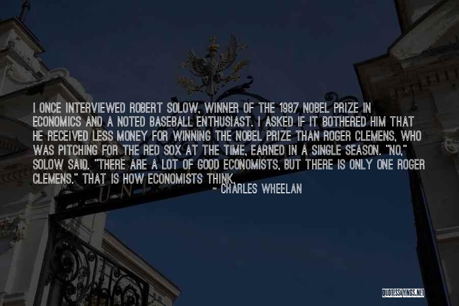 Nobel Quotes By Charles Wheelan Nobel Quotes By Charles Wheelan
