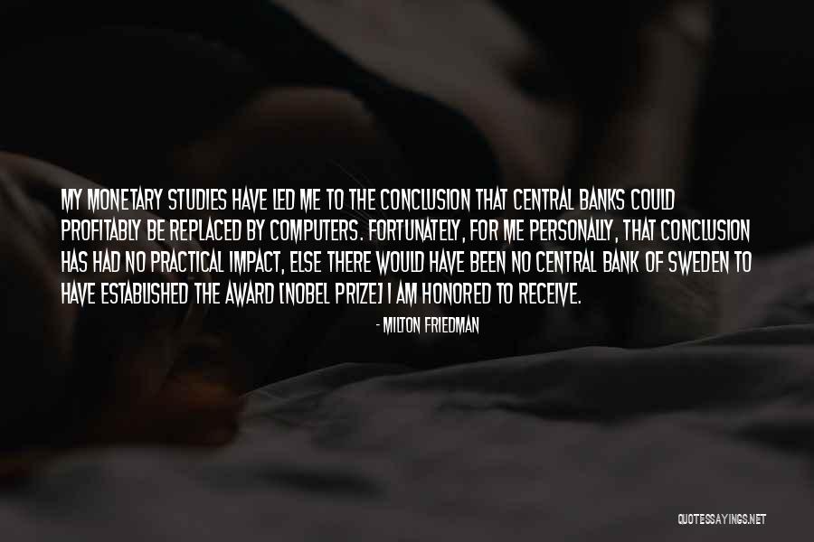 Nobel Quotes By Milton Friedman Nobel Quotes By Milton Friedman