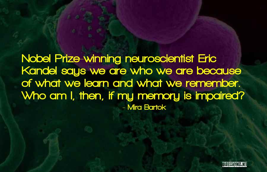 Nobel Quotes By Mira Bartok Nobel Quotes By Mira Bartok