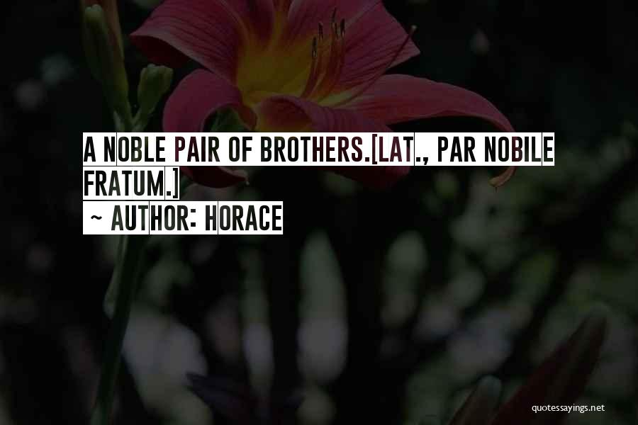 Nobile Quotes By Horace