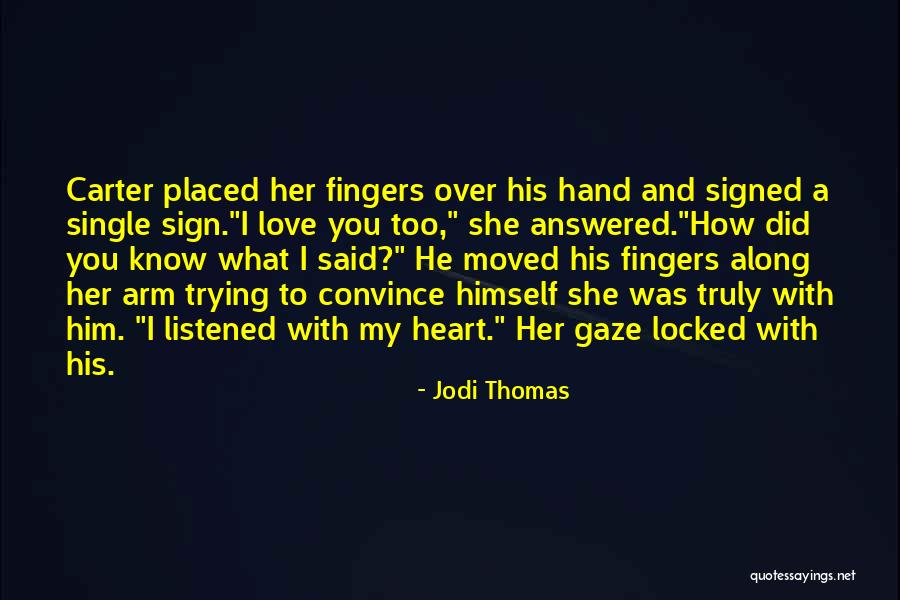 Nobile Truck Quotes By Jodi Thomas Nobile Truck Quotes By Jodi Thomas