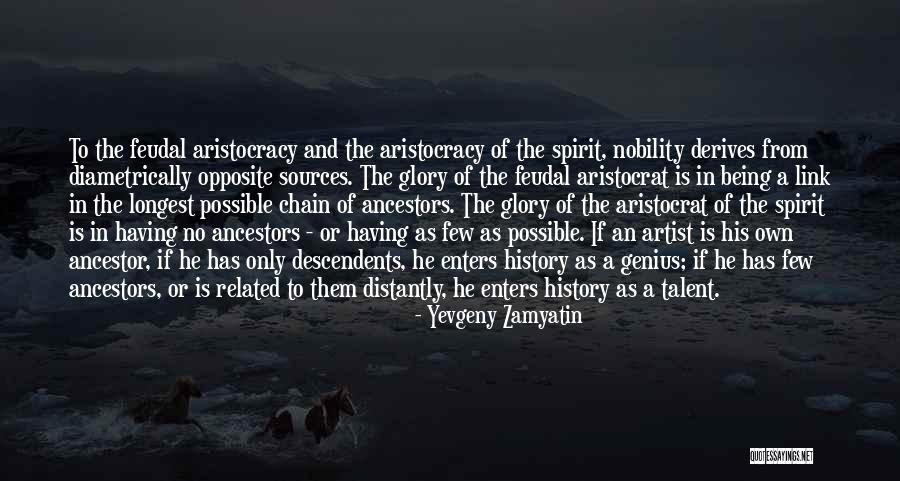 Nobility Of Spirit Quotes By Yevgeny Zamyatin Nobility Of Spirit Quotes By Yevgeny Zamyatin