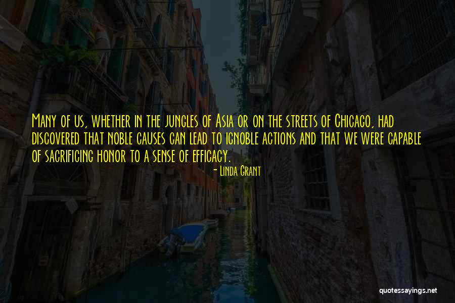 Noble Actions Quotes By Linda Grant Noble Actions Quotes By Linda Grant
