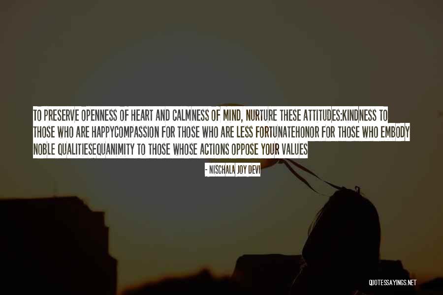 Noble Actions Quotes By Nischala Joy Devi Noble Actions Quotes By Nischala Joy Devi